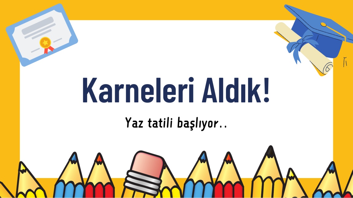 KARNELERİ ALDIK!