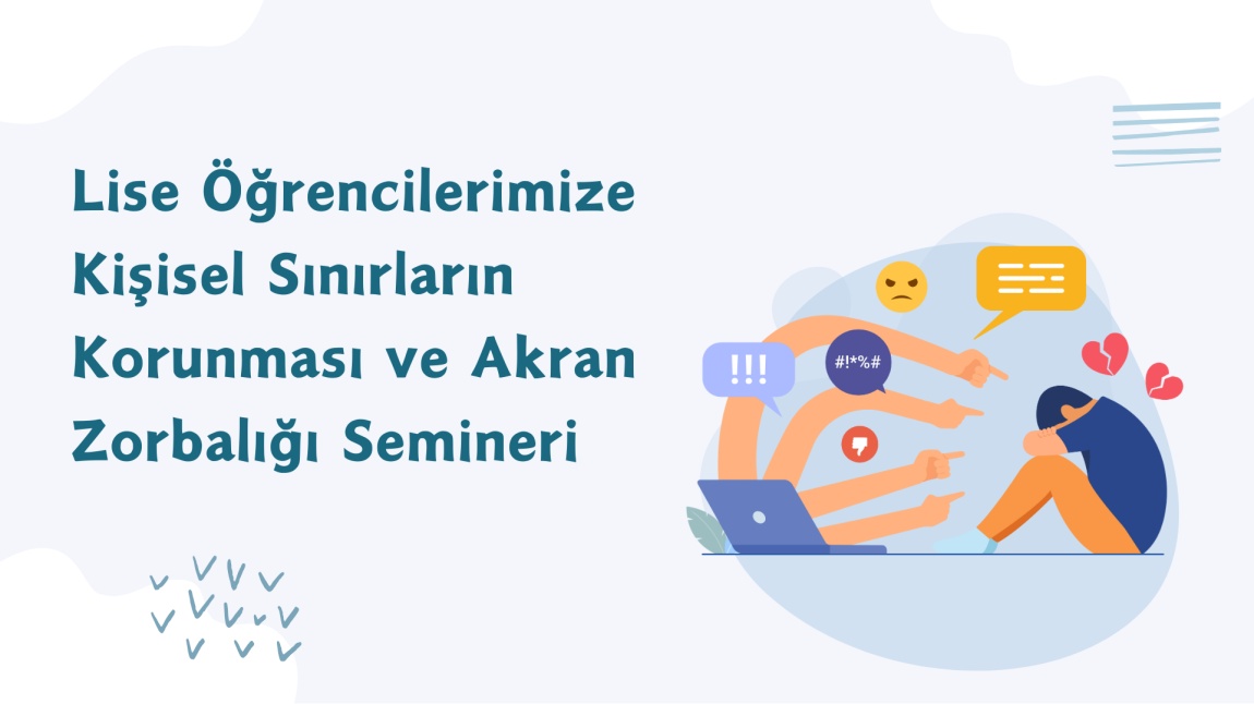 Kişisel Sınırların Korunması ve Akran Zorbalığı Semineri